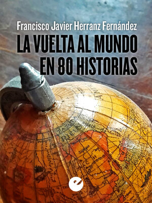 cover image of La vuelta al mundo en 80 historias